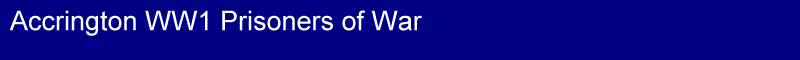 Title - Accrington WW1 Prisoners of War